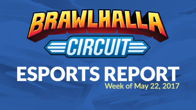 Esports Report &#8211; Week of May 22
