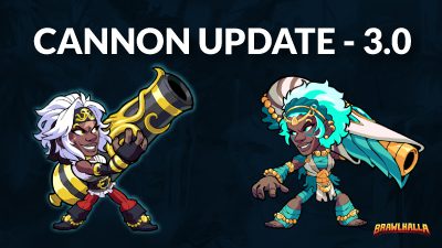 Brawlhalla Patch 3.0 – Cannon Update!