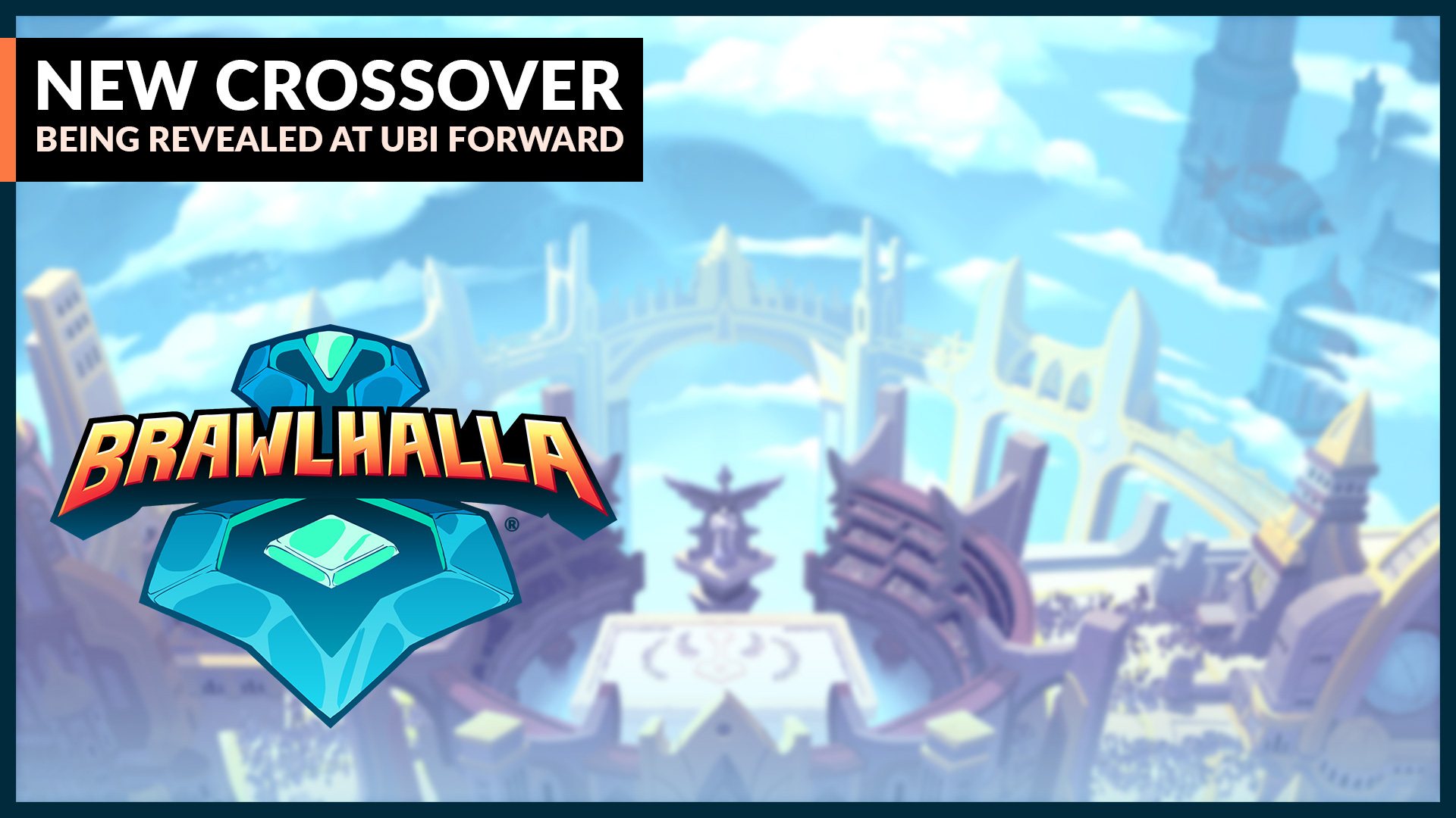 A new Crossover is being revealed at Ubisoft Forward!