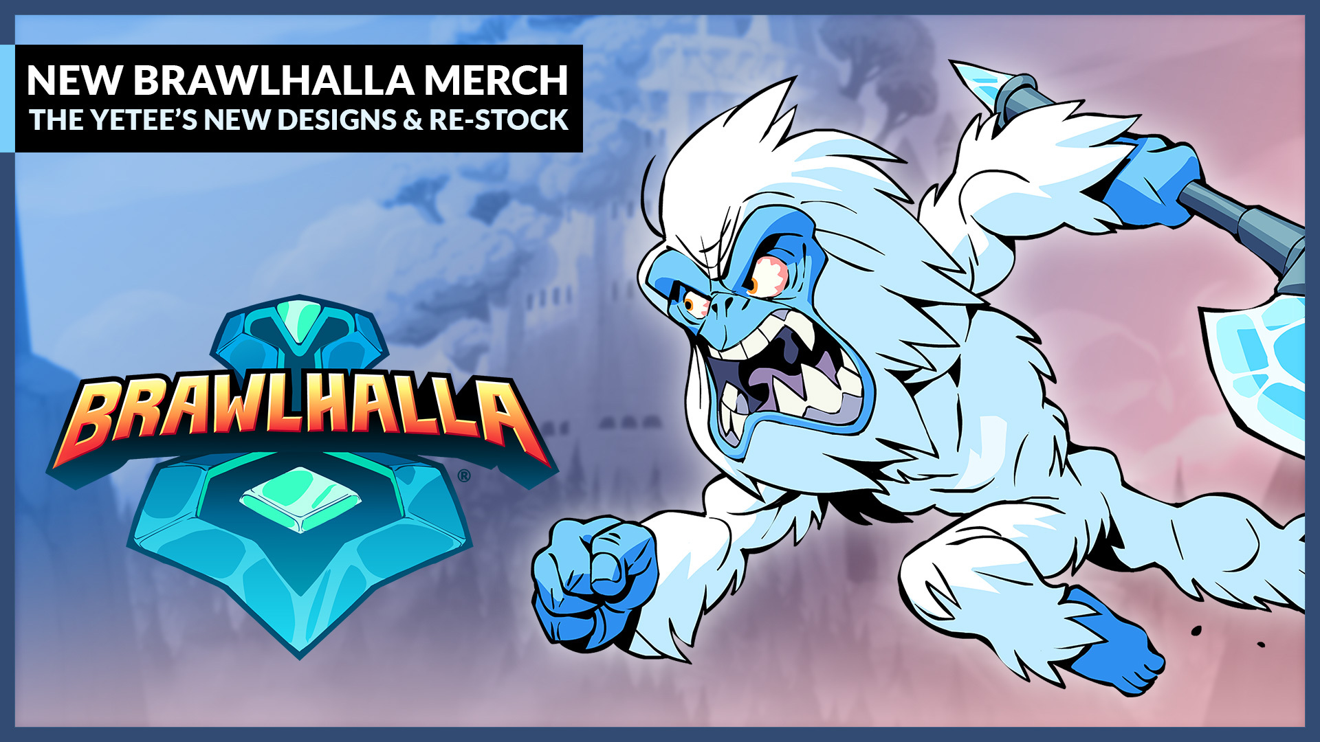New Brawlhalla merchandise available now!