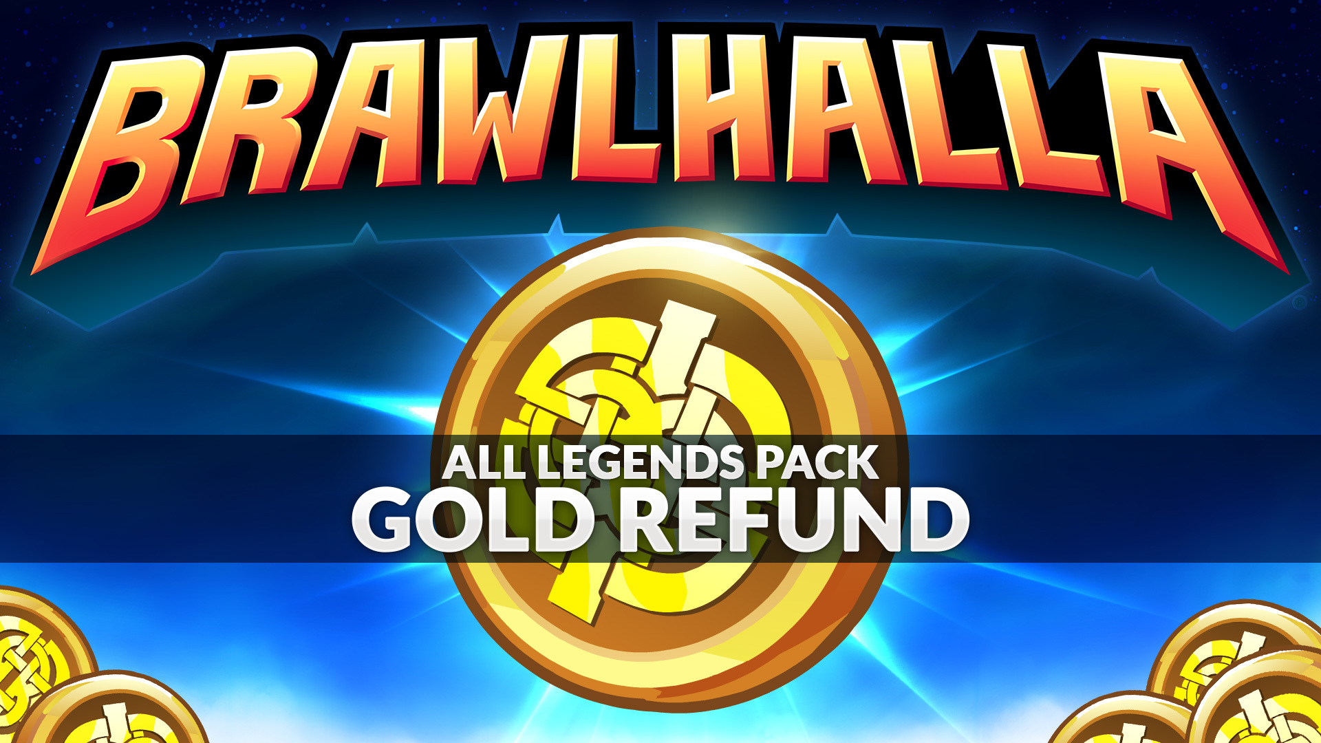 All Legends Pack Gold Refund for Previously Purchased Legends