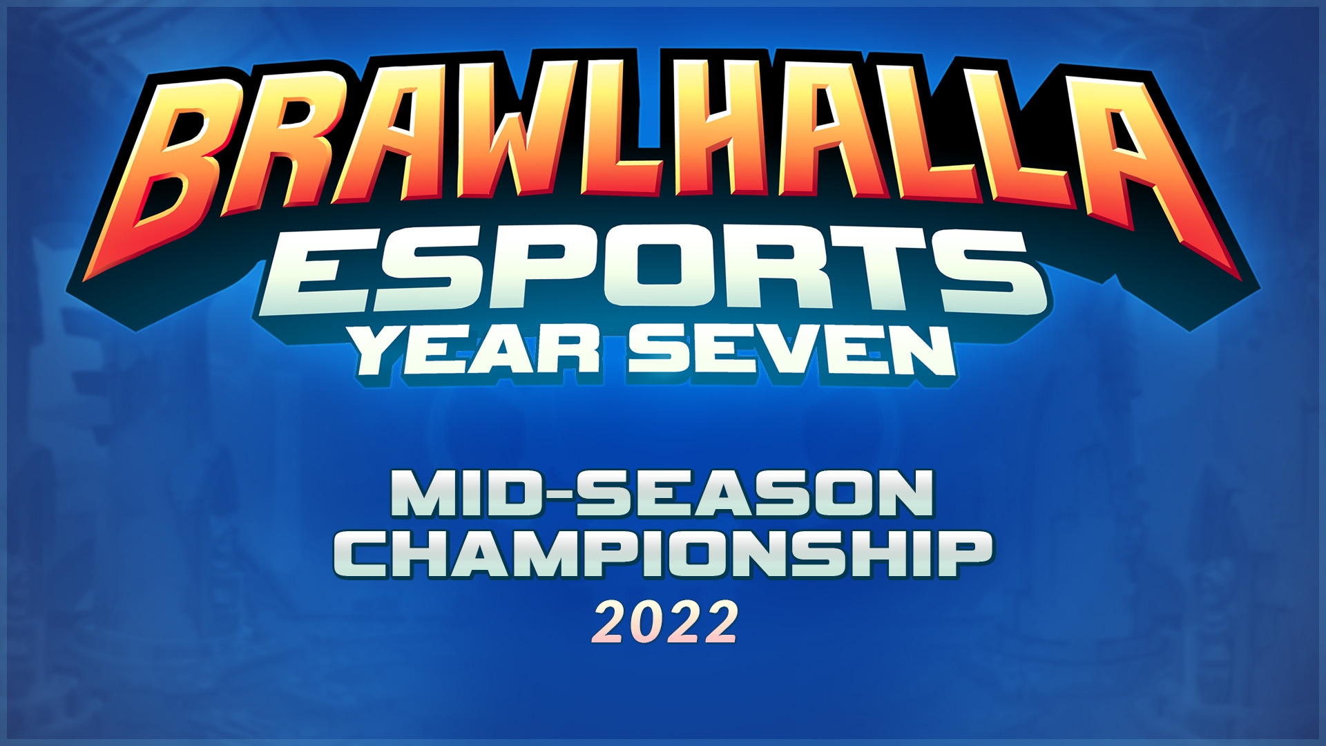 The Brawlhalla Midseason Championship 2022
