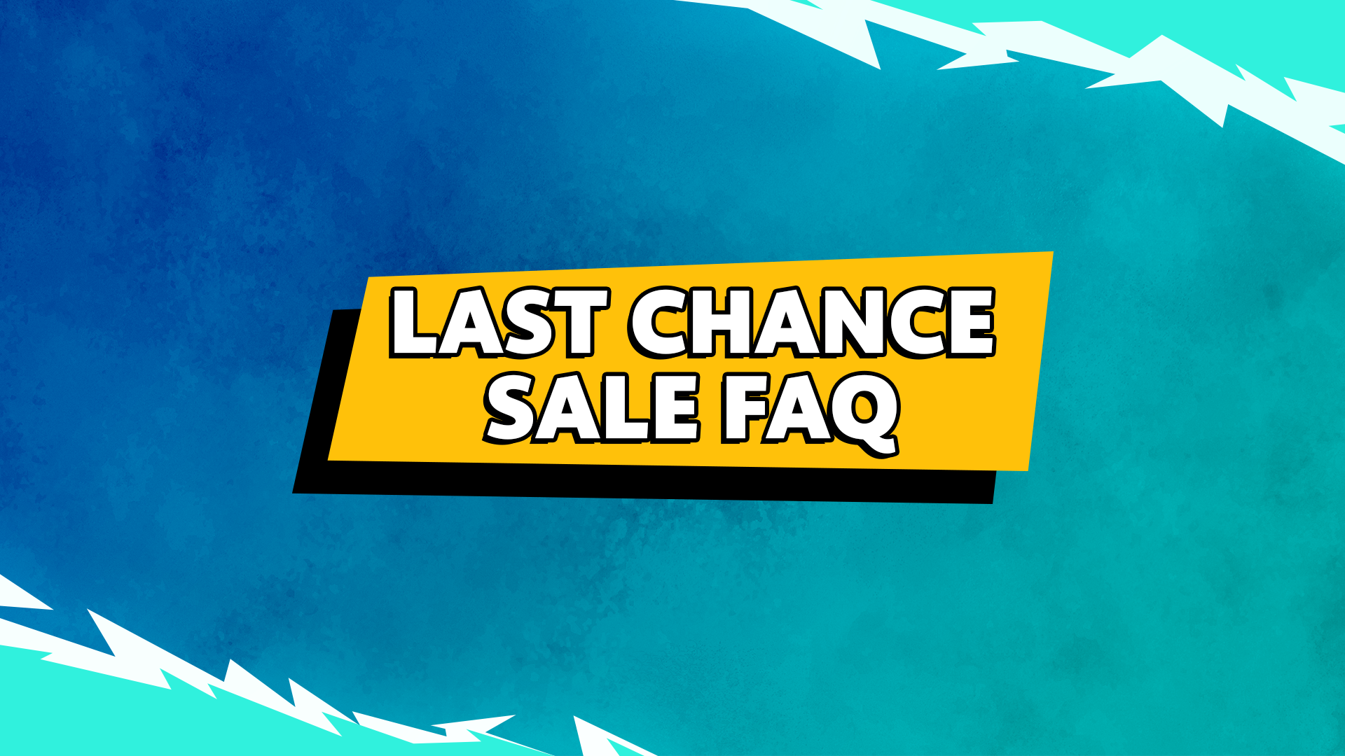 Crossover Last Chance Sale FAQ