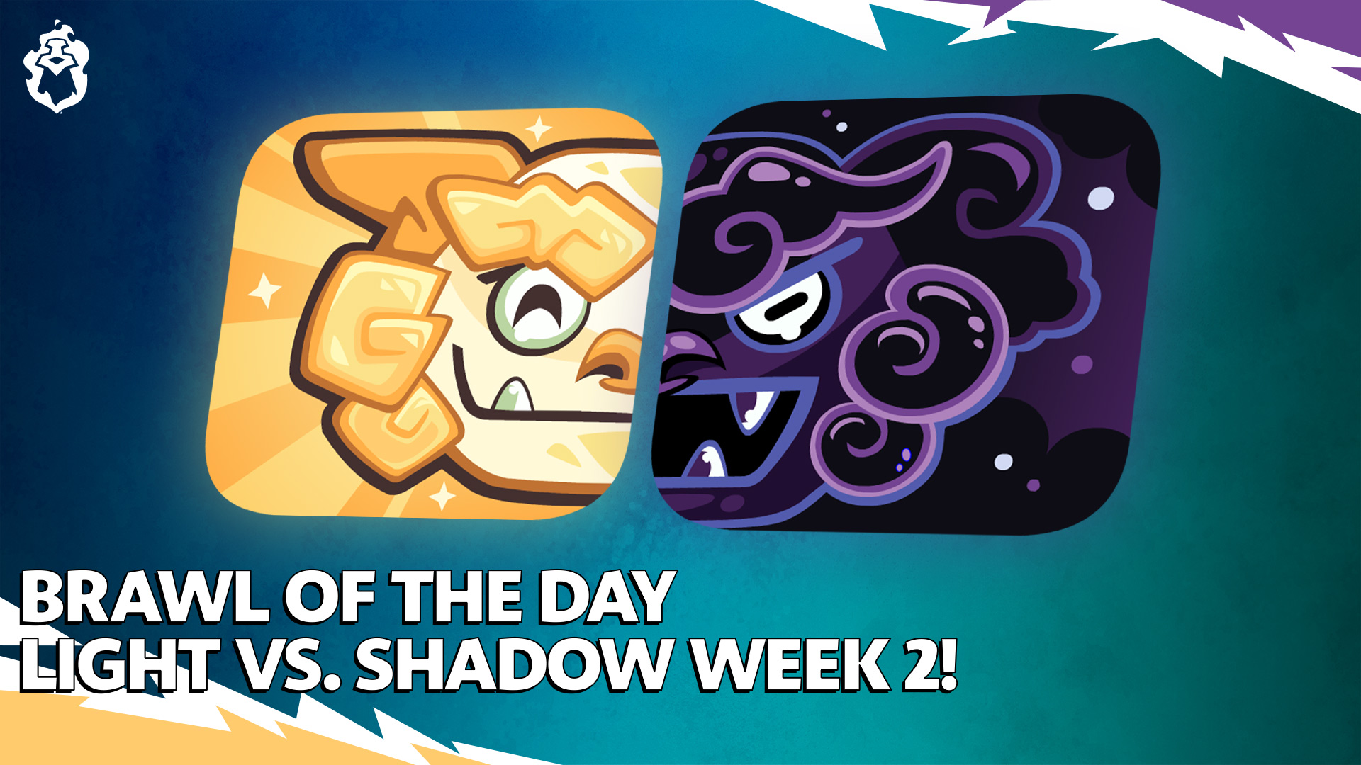 7x Brawl of the Days &#038; Light vs. Shadow Skirmish’s Final Week 